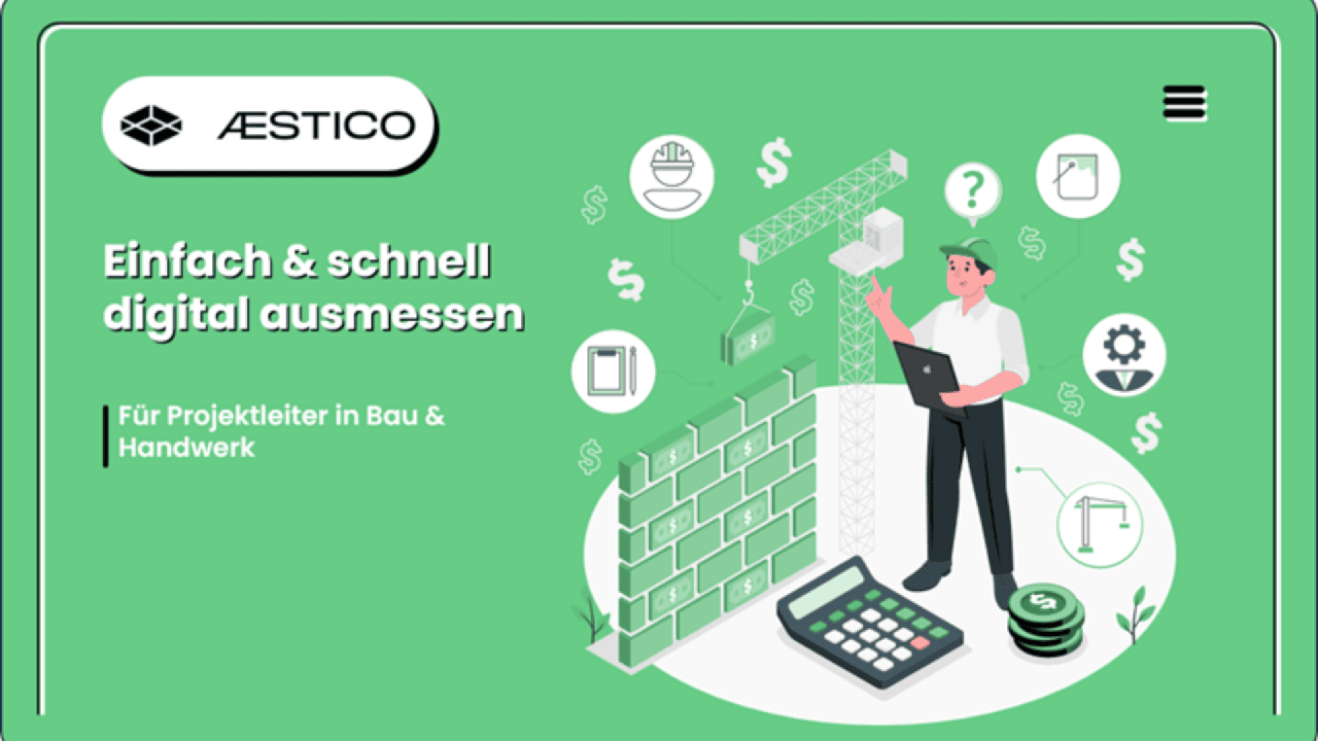 A green website banner for Aestico shows a man with a laptop near a brick wall, construction icons, and a large calculator. Text in German reads, Einfach & schnell digital ausmessen and Für Projektleiter in Bau & Handwerk.