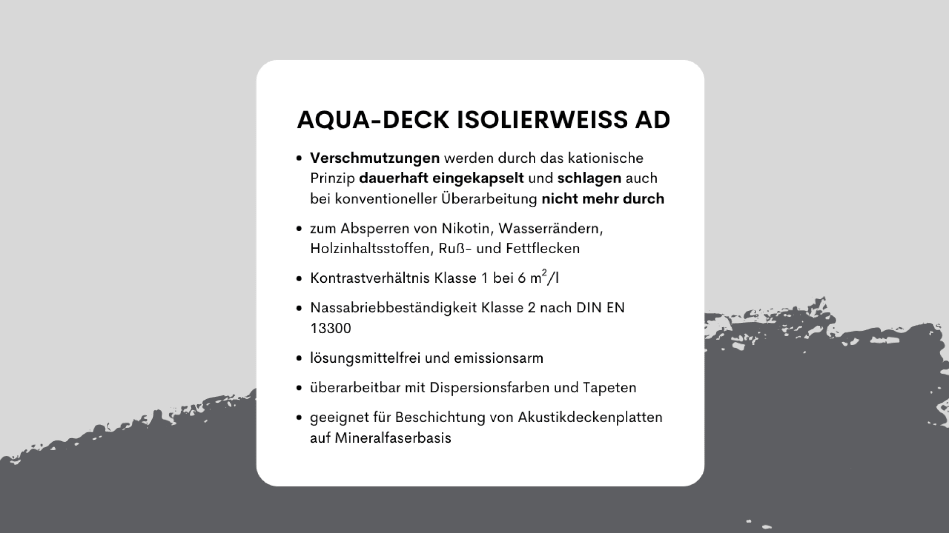 Informationstext zu Aqua-Deck Isolierweiss AD mit einer Liste von Produkteigenschaften, darunter optimale Isolierung, Überstreichbarkeit, Emissionsarm, und geeignet für Akustikdeckenplatten.