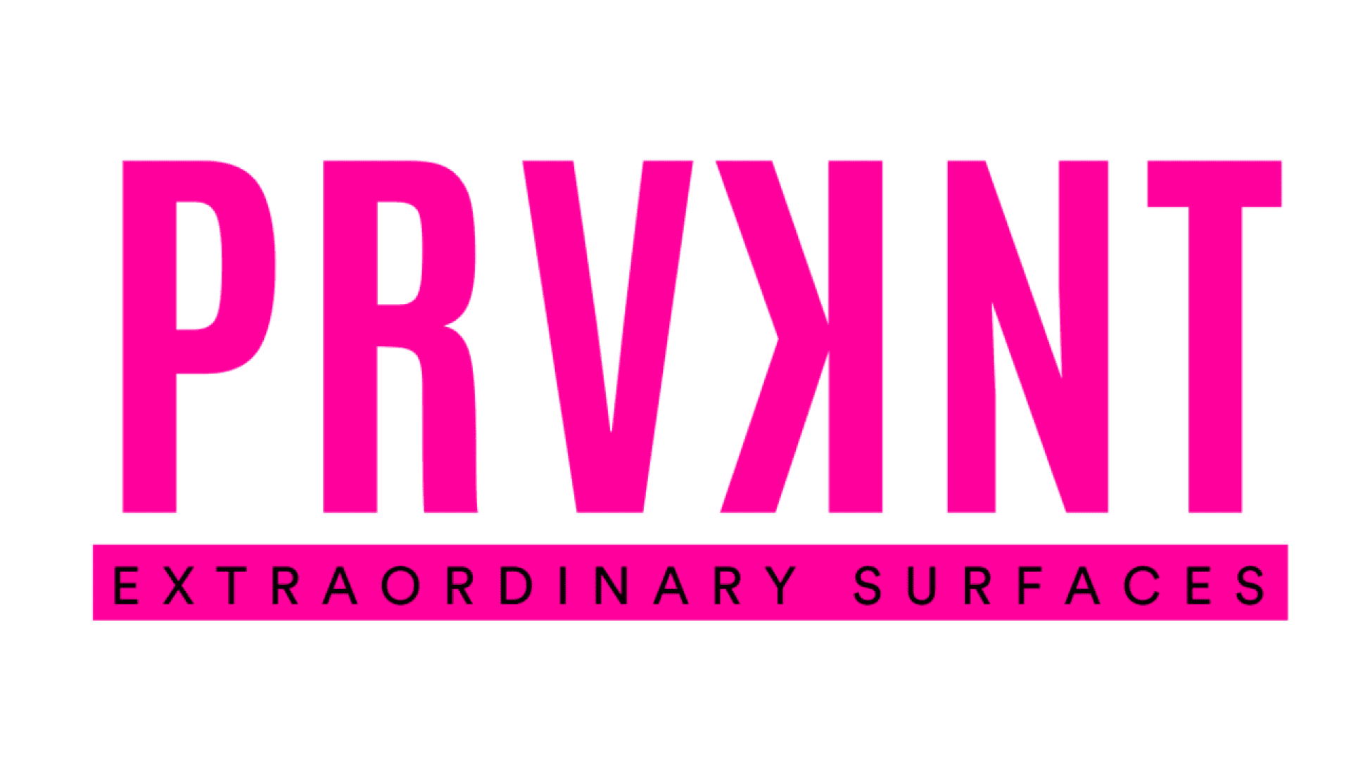 Bright pink text reads PRVKNT with a mirrored K. Below, a pink rectangle contains black text that says EXTRAORDINARY SURFACES. The background is white.