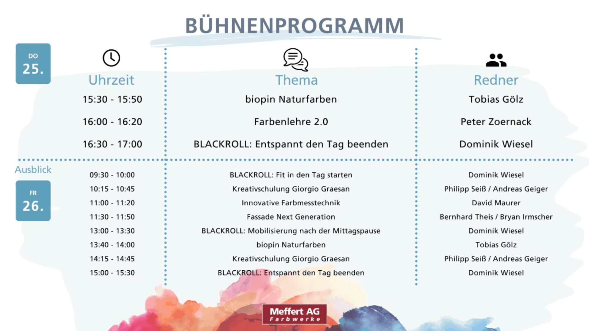 Veranstaltungsplan mit dem Titel „Bühnenprogramm“ mit Daten, Uhrzeiten, Themen und Referenten für ein zweitägiges Programm, mit bunten Pinselstrichen am unteren Rand und dem Logo der Meffert AG Farbfabrik in Rot.