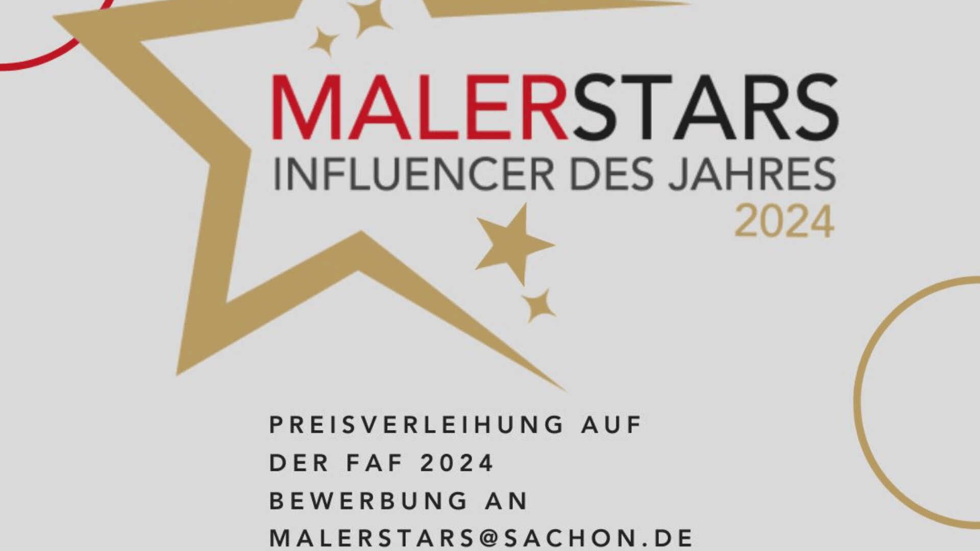 Eine Grafik mit goldenen Sternen und dem Text Malerstars Influencer des Jahres 2024. Unten wird die Preisverleihung auf der FAF 2024 erwähnt und eine Bewerbungs-E-Mail bereitgestellt: malerstars@sachon.de.