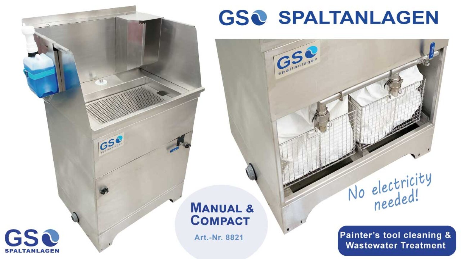 Two views of a compact, stainless steel manual cleaning station for painters tools with baskets, a drain, soap dispenser, and “No electricity needed!” text. Branded “GSO Spaltanlagen.”.
